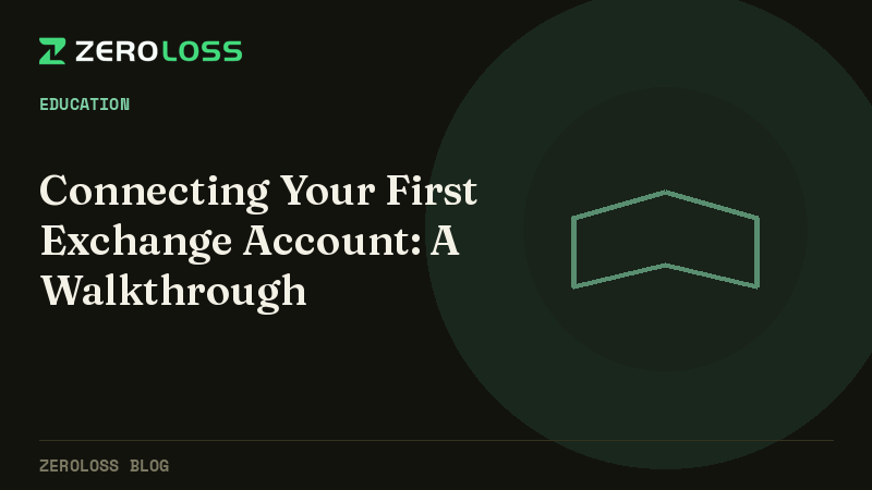 Connecting Your First Exchange Account: A Walkthrough
